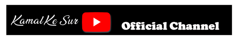 Kamal Ke Sur Official Youtube Channel